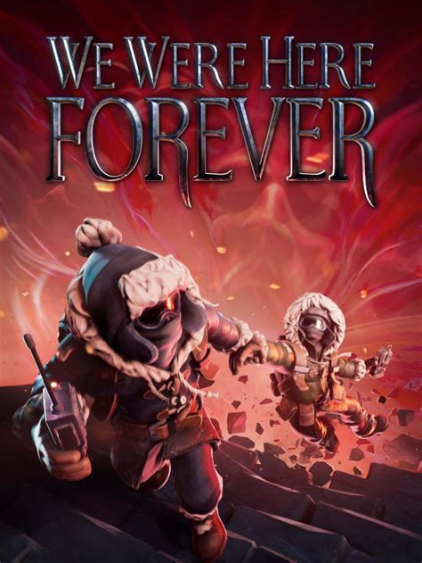 overwatch 2 total mayhem|we were here forever steam.